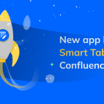 New app launch: Smart Tables for Confluence Cloud