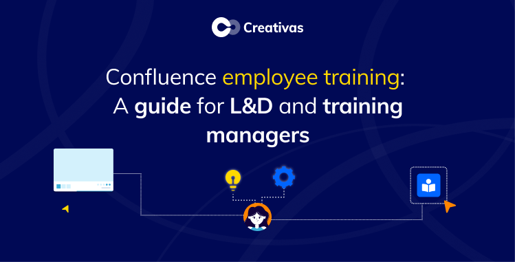 Confluence employee training: A guide for L&D and training managers